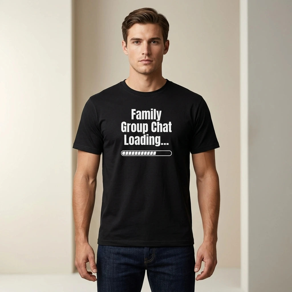 Family Group Chat Loading Graphic T-Shirt