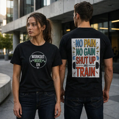 Workout Mode On No Pain No Gain Graphic T-Shirt
